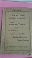 McCormick Deering Corn Machine Repair Catalog