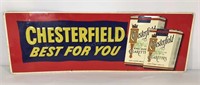 Chesterfield Cigarettes Tin Sign 12” X 34”