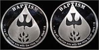 (2) 1 OZ .999 SILVER BAPTISM ROUNDS