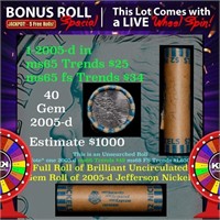 1-5 FREE BU Nickel rolls with win of this 2005-d O