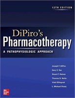 DiPiro's Pharmacotherapy: A Pathophysiologic Appro