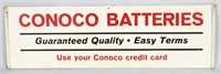 CONOCO BATTERIES DS TIN SIGN