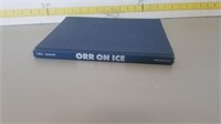 Signed Bobby Orr Book " Orr On Ice"