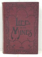 1898 Life in the Mines