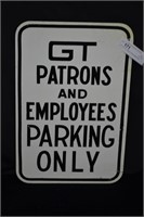 12" x 18" GT Gand Trunk Patrons Parking Metal Sign