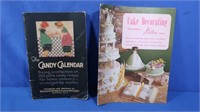 1927 Candy Calendar Book, 1973 Cake Decorating