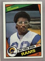 1984 ERIC DICKERSON ROOKIE TOPPS CARD
