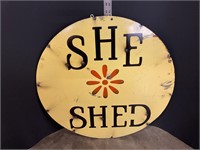 Metal she shed sign