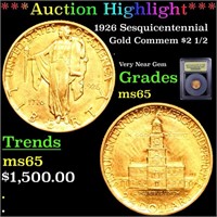 ***Auction Highlight*** 1926 Sesquicentennial Gold
