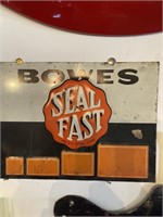 Bowes Seal Fast metal sign 7 x 9”