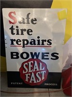 Bowes Seal fast Safe tire repair. Metal sign, two