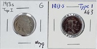 2  1913-S  Type I  Buffalo Nickels  G & AG