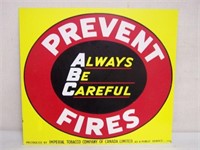 PREVENT FIRES SST SIGN -  IMPERIAL TOBACCO OF