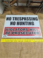 No trespassing no hunting heavy metal sign