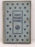 1898 Eighty Pleasant Evenings