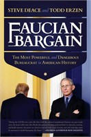 Faucian Bargain: The Most Powerful and Dangerous
