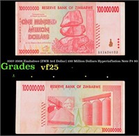 2007-2008 Zimbabwe (ZWR 3rd Dollar) 100 Million Do