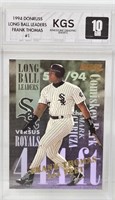 1994 Frank Thomas Graded Gem Mint 10 Card