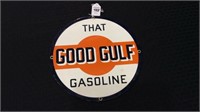 Sm. Round Porcelain That Good Gulf Gasoline