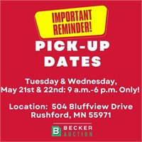 Pick-Up, Tuesday & Wednesday, May 21st & 22nd: 9 a