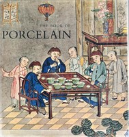 The Book Of Porcelain, Walter A. Staehelin