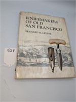 Knifemakers of Old San Francisco 1st Edition
