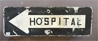 METAL VINTAGE HOSPITAL ROAD SIGN