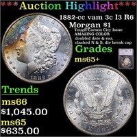 *Highlight* 1882-cc vam 3c I3 R6 Morgan $1 Graded
