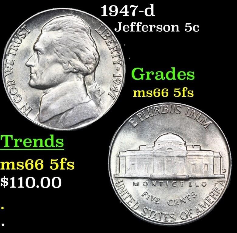 1947-d Jefferson Nickel 5c Grades GEM+ 5fs