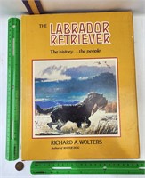 1981 1st Ed. The Labrador Retriever book, Wolters
