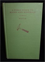 A FIELD GUIDE TO ROCKS AND MINERALS by Frederick P