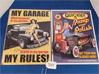 (2) New Tin Signs, "Quickies" & Garage Rules