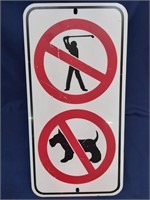 No Golfing No Dogs - Metal Sign