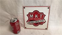 Small MKT railroad porcelain sign