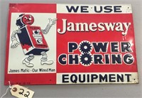 "JAMESWAY POWER CHORING" METAL SIGN