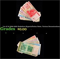 Lot of 10 2006-2008 Zimbabwe Hyperinflation Notes,