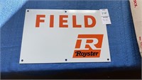 Metal “Field” sign. Royster. 9 x 6 inches