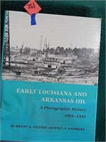 Early Louisiana & Arkansas Oil ©1982