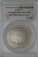 2014 Baseball HOF Silver Dollar Commemorative PCGS