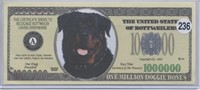 United States of Rottweilers One Million Dollar No