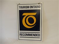TOURISM ONTARIO RECOMMENDED D/S PAINTED METAL SIGN