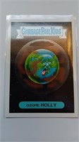 2018 Garbage Pail Kids Ozone Holly