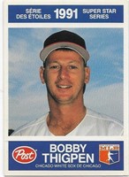 Bobby Thigpen 1991 Post Super Star Series card