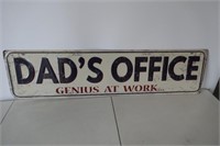 Dad's Office Tin Sign 31 1/2"x8"