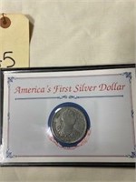 Lot 45- Americas First Silver Dollar