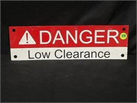 13" X 4" DANGER LOW CLEARANCE SIGN