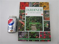 Grand format, "Jardinier en toute saison" en