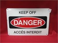 Danger sign .