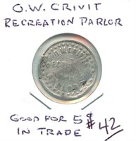 O.W. Crivit Recreation Parlor - Good For 5¢ in