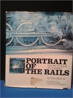 PORTRAIT OF THE RAILS - 300 Pages by Don Ball